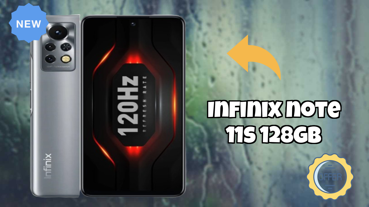 Infinix Note 11S 128GB क़ीमत रिव्यु: ₹15,999 पूरा  डिस्कसन