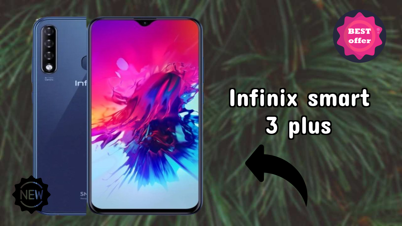 Infinix Smart 3 Plus बैटरी लाइफ: 3500 MAh चार्जिंग टाइम