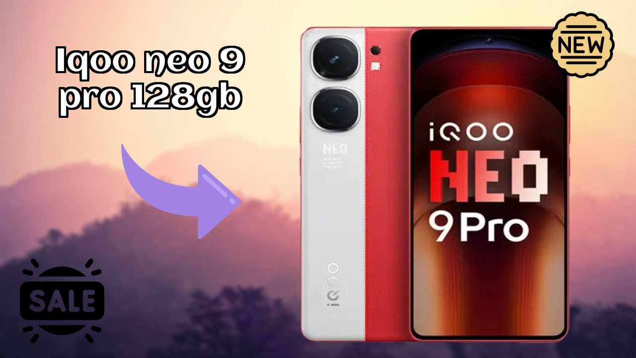 IQOO Neo 9 Pro 128GB 2026: संपूर्ण फीचर और रिव्यु