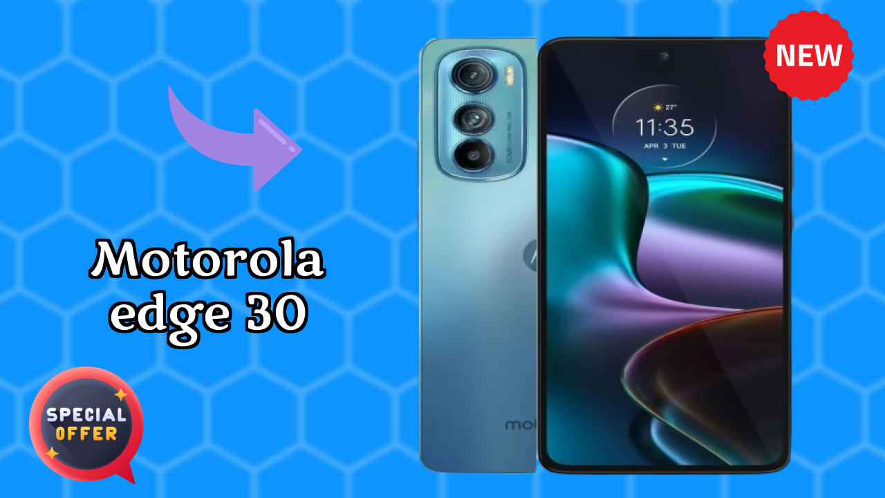 Motorola Edge 30 बैटरी लाइफ: 4020 MAh चार्जिंग टाइम