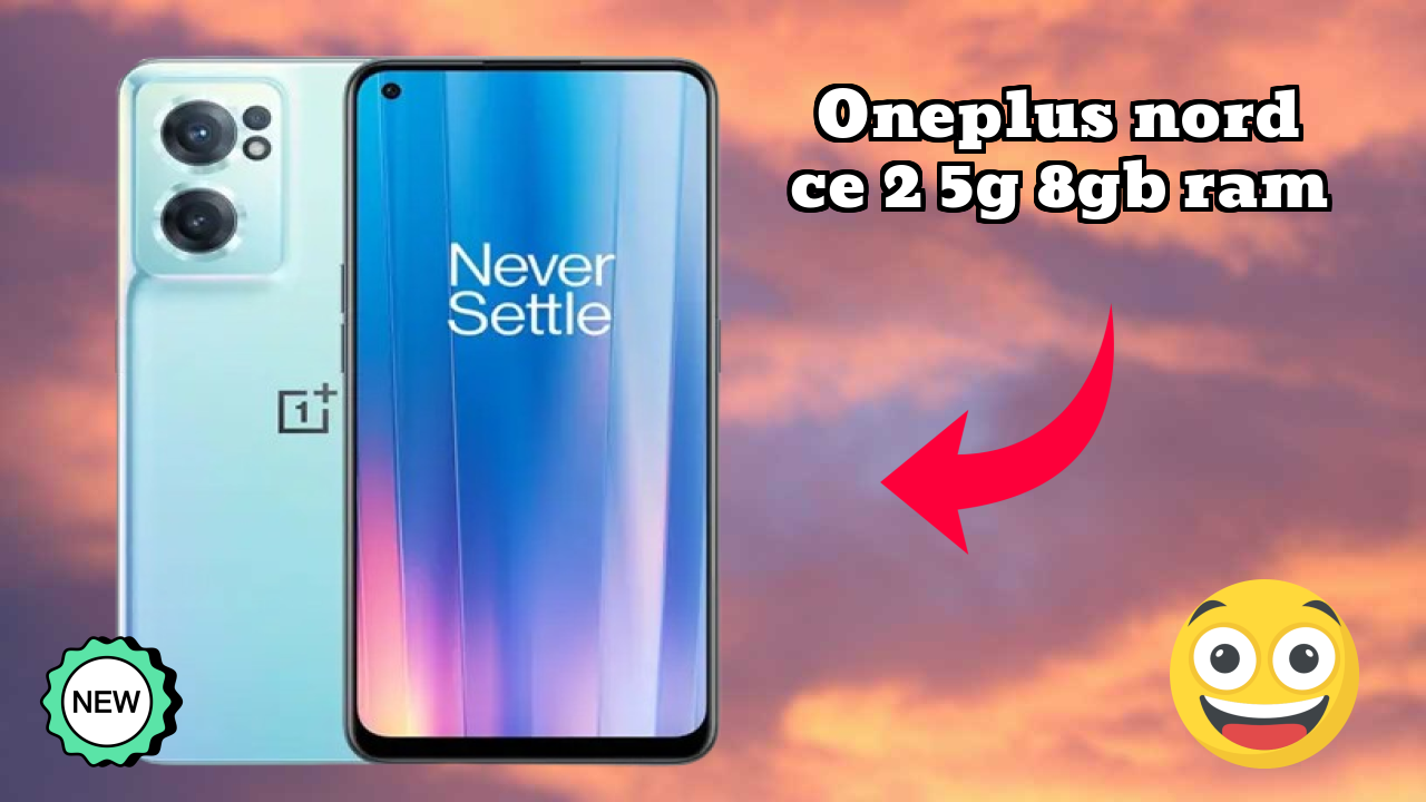 OnePlus Nord CE 2 5G 8GB RAM कैमरा क्वॉलिटी: 16 MP Front Camera सेल्फी