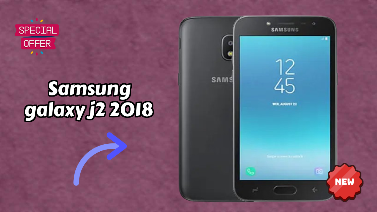 Samsung Galaxy J2 2018 - पूरा अनबॉक्सिंग और पहली नज़र रिव्यु