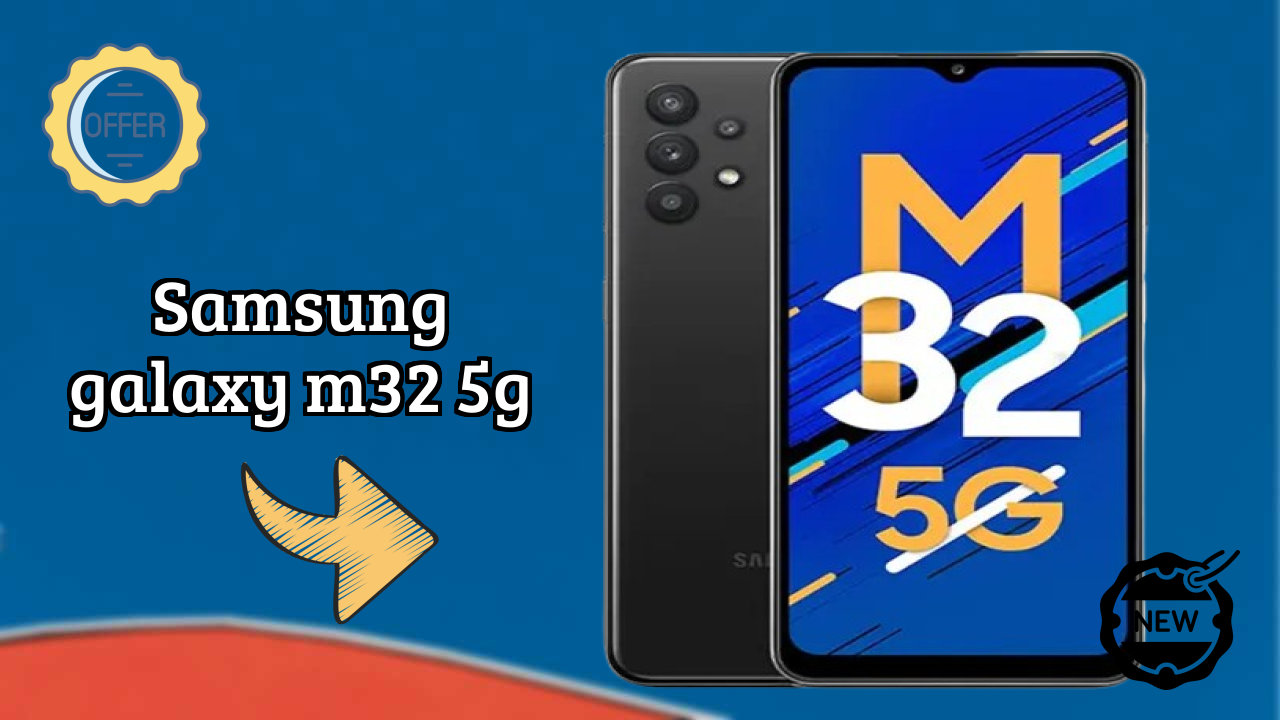 Samsung Galaxy M32 5G क़ीमत  डिस्कसन: ₹14,999 क़ीमत रिव्यु