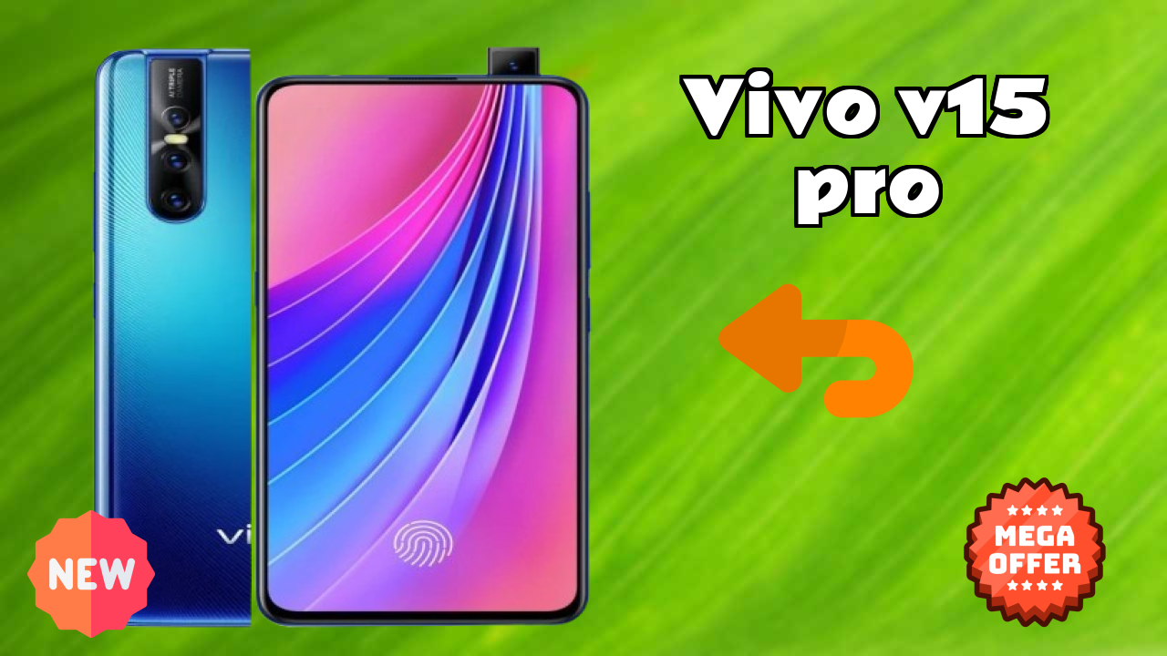 Vivo V15 Pro क़ीमत गिरावट अलर्ट: अब सिर्फ ₹32,990