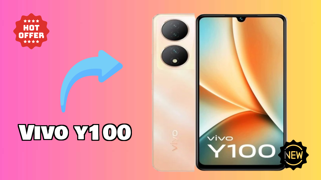 ₹17,499 पर Vivo Y100 - बेस्ट फीचर्स और स्पेसिफिकेशन
